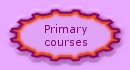 Primary courses